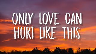 Paloma Faith  Only Love Can Hurt Like This Lyrics quotmust have been a deadly kissquot [upl. by Berlin]