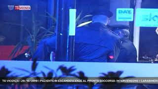 TG VICENZA  29102019  PAZIENTE IN ESCANDESCENZE AL PRONTO SOCCORSO INTERVENGONO I CARABINERI [upl. by Mohl]