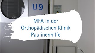 Medizinische Fachangestellte in der Orthopädischen Klinik Paulinenhilfe  Join our team [upl. by Earal]