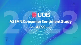 UOB ASEAN Consumer Sentiment Study 2023 [upl. by Nahraf]