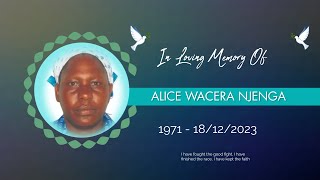 Celebrating The Life amp Times Of Alice Wacera Njenga [upl. by Pearline586]