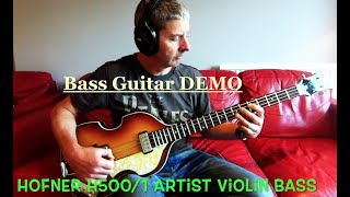 Bass Guitar DEMO Hofner Violin H5001 Artist  Made in Germany [upl. by Makell]