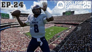 College Football 25 Rice Owls Dynasty Ep24  Is this the year [upl. by Sherman929]