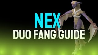 NEX DUO FANG GUIDE  OSRS 2023 [upl. by Arva]