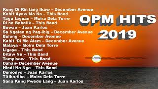 OPM hits 2019 New Tagalog Love Songs Playlist featuring December Avenue Moira Dela Torre [upl. by Sedicla]