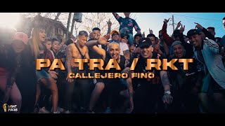 CALLEJERO FINO  🇦🇷PA TRA RKT🇦🇷 ft Pusho Dj [upl. by Varion]