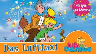 Bibi Blocksberg  Das Lufttaxi Folge 45  Hörspiel des Monats [upl. by Augy406]