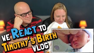 Three Years Later We REACT to Our Child TIMMYs BIRTH VLOG March 14 2018 [upl. by Gitt]