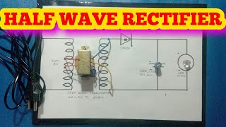 Half Wave Rectifier Science Project [upl. by Asenej970]