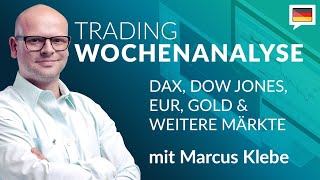 Trading Wochenanalyse für KW 462024 mit Marcus Klebe  DAX  DOW  EURUSD  Gold Chartanalyse [upl. by Hawken737]