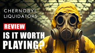 Chernobyl Liquidators Review  Is It Worth Playing  Analysis of Gameplay Demo [upl. by Arednaxela]