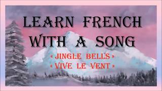 Learn French with a song [upl. by Ytirehc]