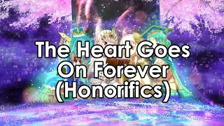 Special Story The Heart Goes On Forever Last Story Login Honorifics [upl. by Spenser914]