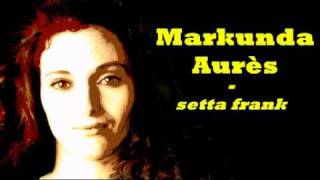 Chanson chaoui  Markunda Aurès  setta frank [upl. by Calbert411]