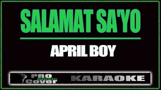 Salamat Sayo  APRIL BOY KARAOKE [upl. by Davita]