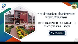 78th CSIRCIMFR FOUNDATION DAY CELEBRATION [upl. by Brigit937]