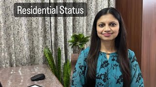 Residential Status  NRI  ROR  RNOR  Income Tax  CA Shruti Gupta [upl. by Niall638]