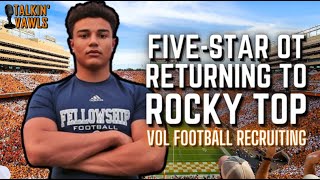 FiveStar OT Returning to Knoxville  Vol Football Recruiting Update [upl. by Osswald]