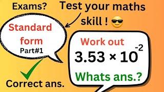 Test your maths skill😎 how to expand quotstandard formquotordinary form How many you got right🤔 [upl. by Icyac]