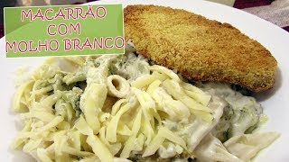 MACARRÃO COM BRÓCOLIS AO MOLHO BRANCO Receitas  por Gisele Souza [upl. by Quita]