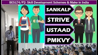 BES174P2 One Dozen Skill Schemes SANKALP STRIVE Roshni Himayat UDAN Ustaad amp More [upl. by Anaihsat]