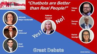 Great Debate 2019  Chatbots are Better than Real People [upl. by Pronty]