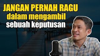 Jangan ragu dalam mengambil sebuah keputusan  Fahrudin Faiz terbaru [upl. by Esahc]