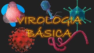 Virologia Básica [upl. by Hluchy645]