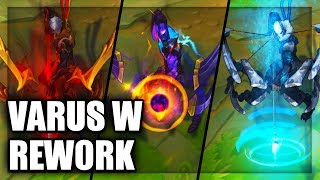 New All Varus Skins W Rework League of Legends [upl. by Mathias976]