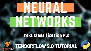 Tensorflow 20 Tutorial  What is an Embedding Layer Text Classification P2 [upl. by Kall]