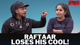 Raftaar had to shout at Surbhi to calm her down  Roadies Memorable Moments [upl. by Toland538]