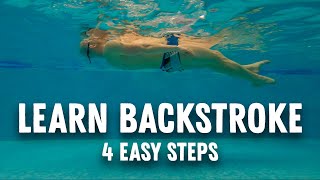 Learn Backstroke In 4 easy steps  Elementary Backstroke Technique [upl. by Rothmuller89]