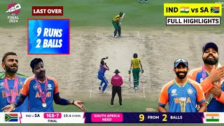 India vs South Africa Final Match Last Over Thriller Highlights  IND vs SA T20 World Cup Final 2024 [upl. by Ecaidnac556]