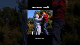 Vision vs white vision 🥶🥴shortvideo action wiralvideo [upl. by Nallac]