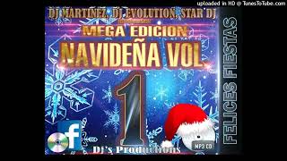 Mix Navideño By Dj Evolution amp Djs ProductionsMega Edición navideña Vol 1 [upl. by Nwahsyt27]