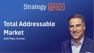 Strategy Brief Total Addressable Market [upl. by Eikceb53]