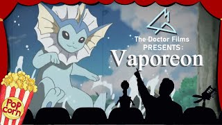 VAPOREON THE ULTIMATE MOVIE ft blunder amp CTC [upl. by Tades]