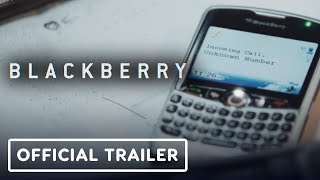 BlackBerry  Official Trailer 2023 Glenn Howerton Jay Baruchel [upl. by Atirabrab]