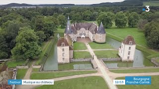 Escapades pianistiques au Château de Commarin  le pari fou de lancer un festival en plein Covid [upl. by Krishnah]