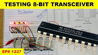 1227 Testing Octal Bus Transceiver 74HCT245 [upl. by Nolyk]