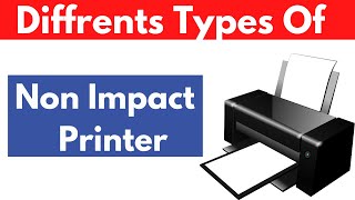 Different Types Of non impact printer and its working [upl. by Rosella355]