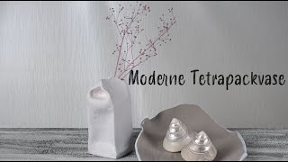 Moderne Tetrapackvase aus SoftTon  DIY Anleitung [upl. by Adair161]