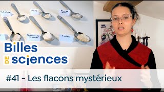 Billes de Sciences 41  Tania Louis  Les flacons mystérieux [upl. by Rainie686]