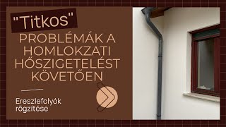 Ereszlefolyók szakszerű felszerelése homlokzati hőszigetelést követően [upl. by Htebzil]