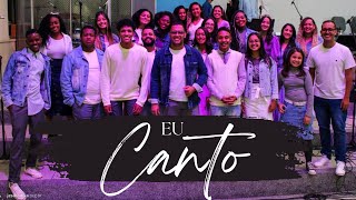 Eu Canto  CORAL ADORADORES Cover [upl. by Suiradal]