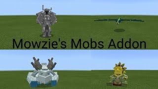 Mowzies Mobs Addon Showcase [upl. by Liederman505]