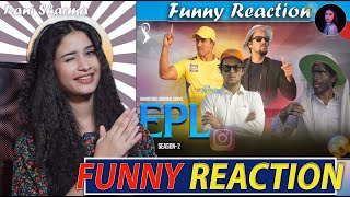 ​ Round2hell EPL  Season 2  R2H  Funny Reaction by Rani Sharma [upl. by Miehar]