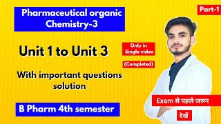 Pharmaceutical organic chemistry 4th semester important questions। With solution Notes। B Pharm। [upl. by Estren]