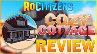 RoCitizens House Review Cozy Cottage [upl. by Hanahs596]