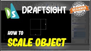 Draftsight How To Scale Drawing [upl. by Hebel602]